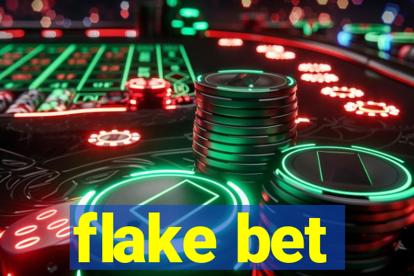 flake bet